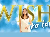 Wish Ko Lang May 3 2025